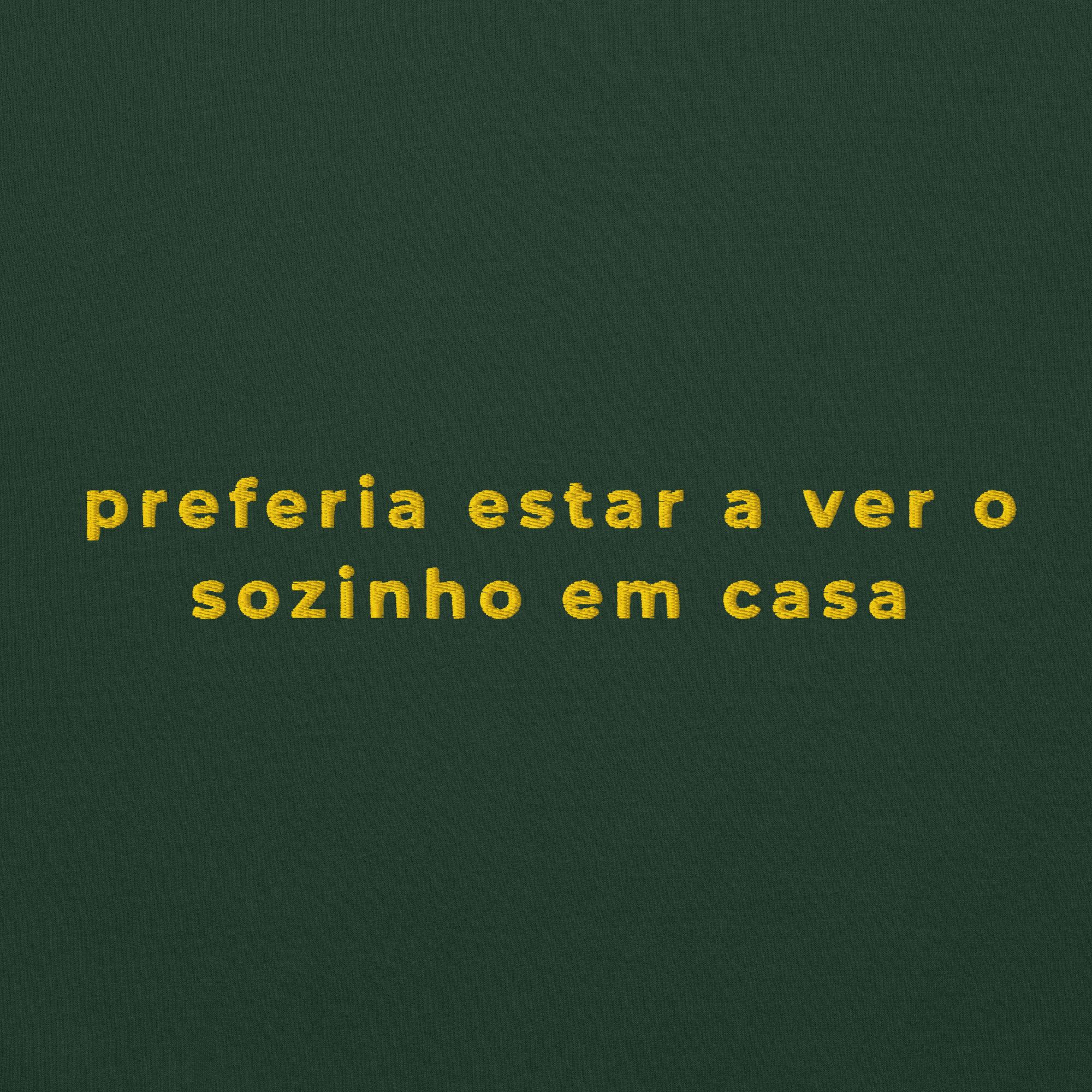 Sozinho em Casa | Sweatshirt Bordada Premium