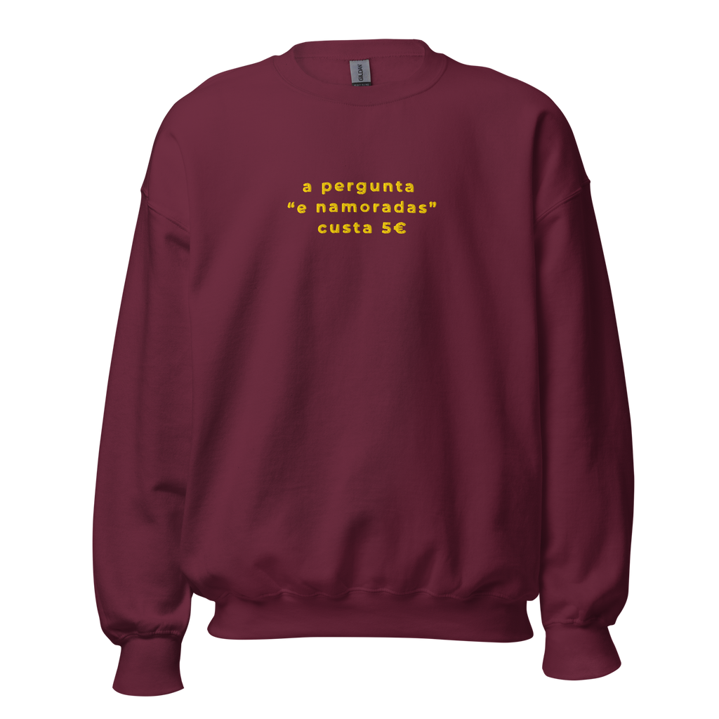 E Namoradas 5€ | Sweatshirt Bordada Premium