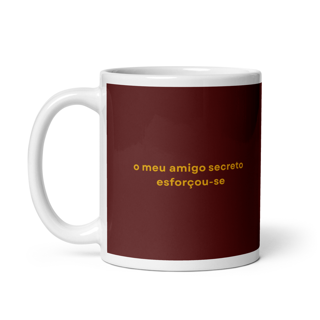 O meu amigo secreto esforçou-se | Caneca Premium
